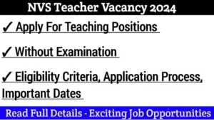 NVS Teacher Vacancy 2024