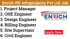 Job Openings for Civil Engineers at Enrich RD Infraprojects