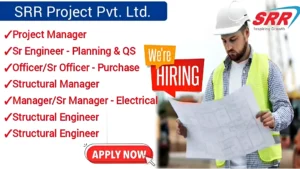 SRR Project Pvt Ltd Hiring 2024