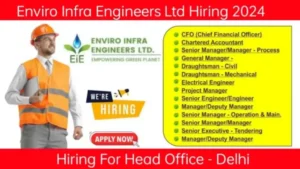 Enviro Infra Engineers Ltd Recruitment 2024