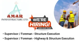 Amar Infrastructure Ltd is hiring Supervisor