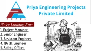 Immediate Job Openings at Priya Engineering Projects Pvt