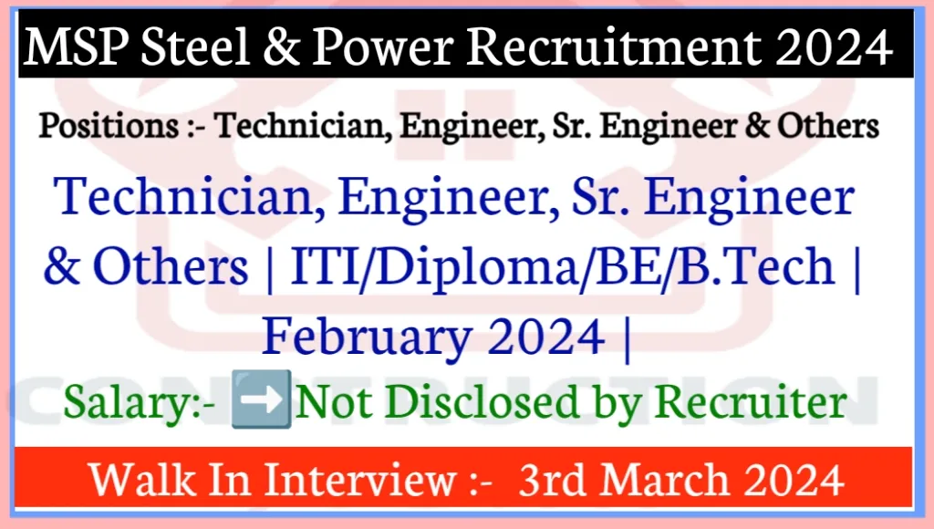 MSP Steel & Power Recruitment