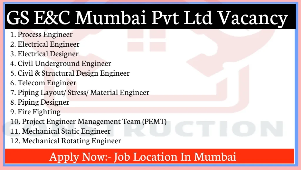 Construction Jobs In Mumbai At GS