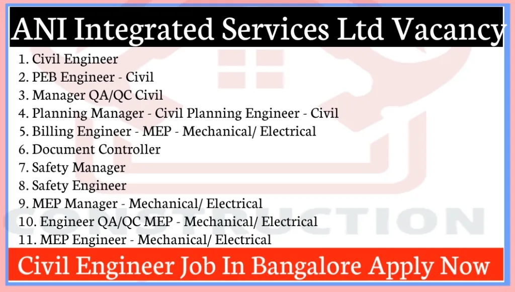 Civil Engineer Job In Bangalore ANI Integrated Services