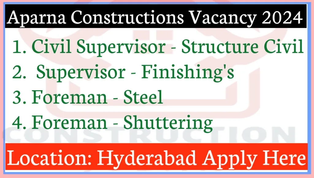 Aparna Constructions Job In Hyderabad