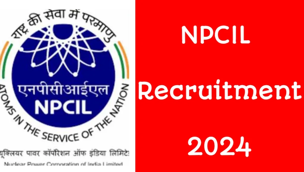 NPCIL Recruitment 2024 Latest Job