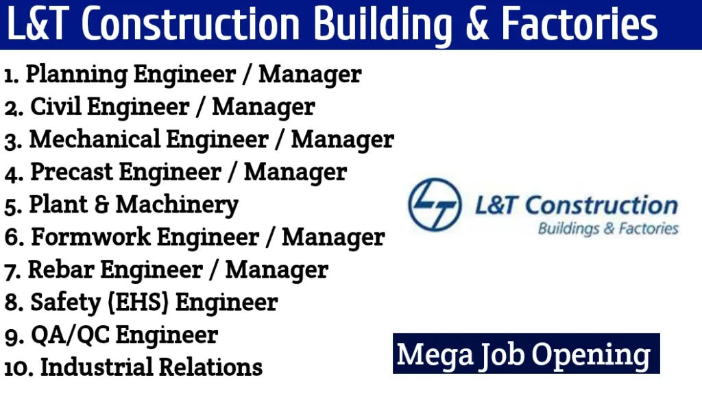 L&T Construction Building & Factories Mega Job Opening 2024