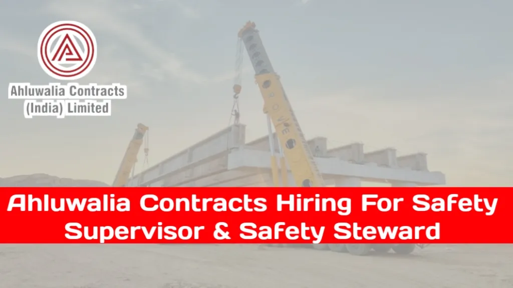 Ahluwalia Contracts India Ltd Job 2024