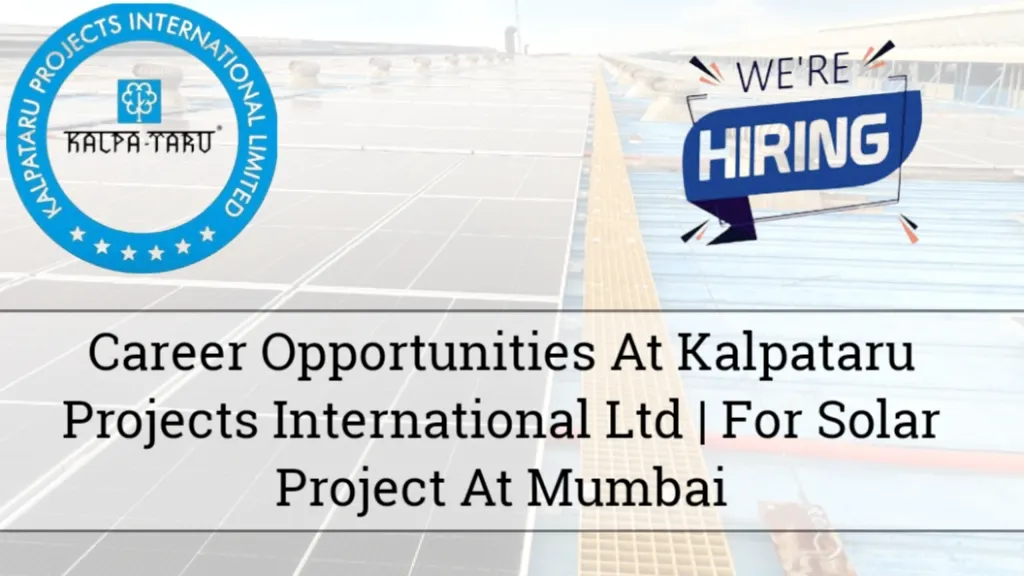 Career Opportunities At Kalpataru Projects International Ltd