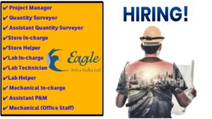 Eagle Infra India Limited Job 2024