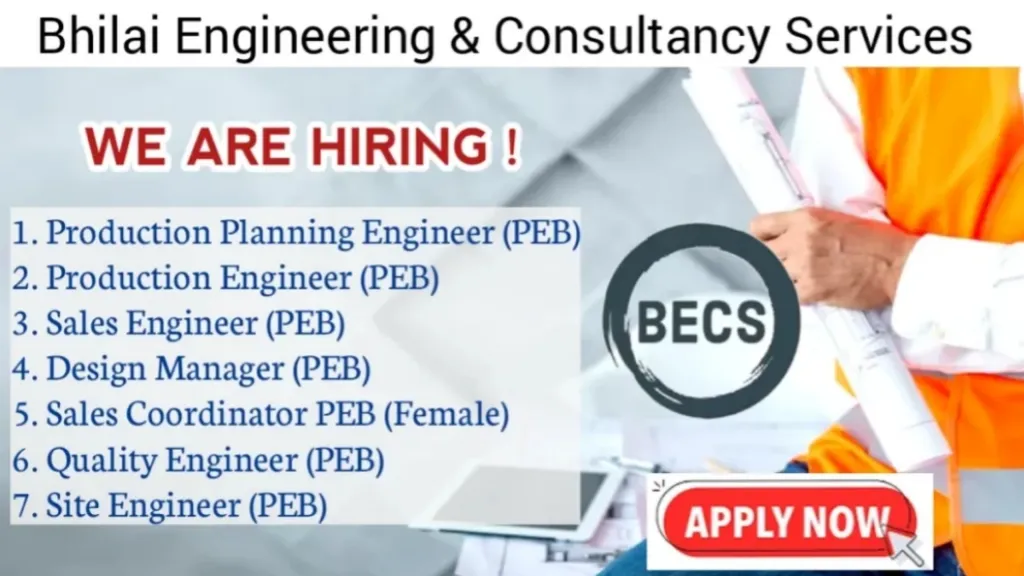 Bhilai Engineering & Consultancy Service Hiring 2024