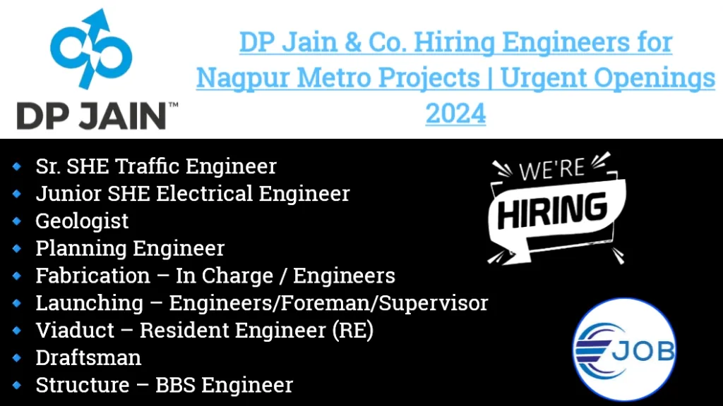 DP Jain & Co. Hiring Engineers for Nagpur Metro Projects