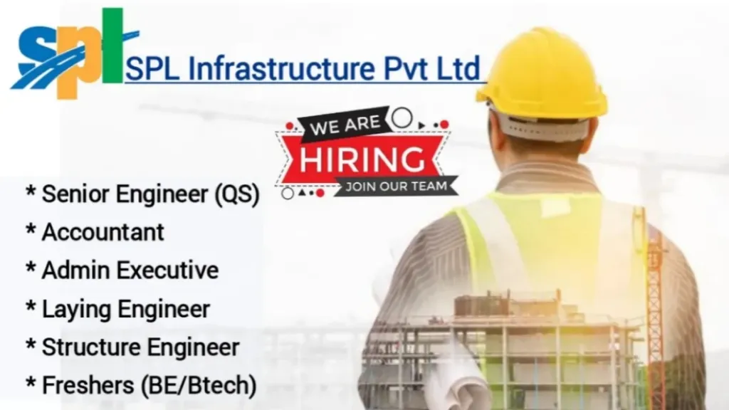 SPL Infrastructure Pvt Ltd Career Opportunities