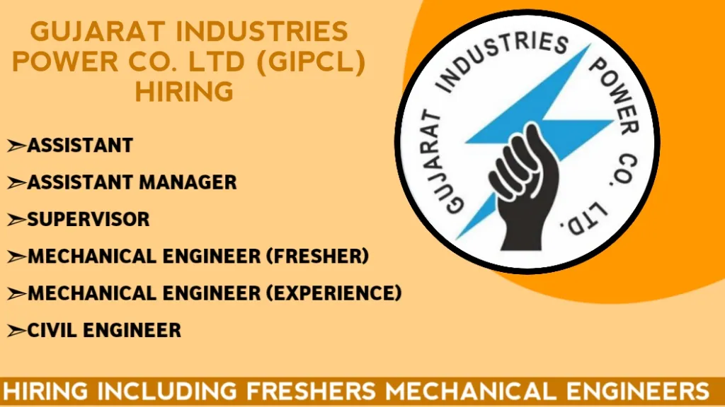 Gujarat Industries Power Co. Ltd (GIPCL) Hiring 2024 | Freshers ...