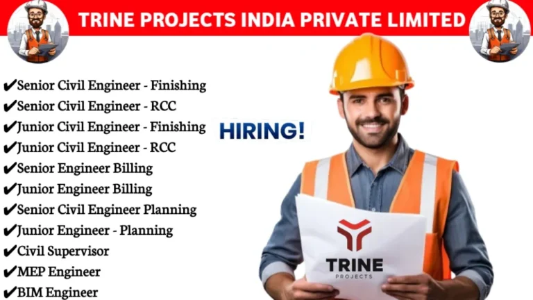 Job Opportunities at Trine Projects India Private Limited