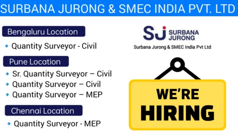 Surban Jurong & SMEC India Pvt Ltd Hiring 2024