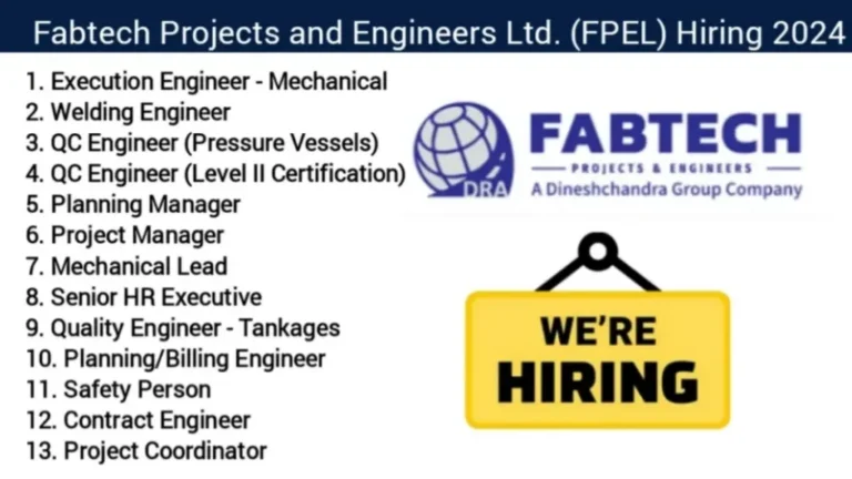 Fabtech Projects and Engineers Ltd. (FPEL) Hiring