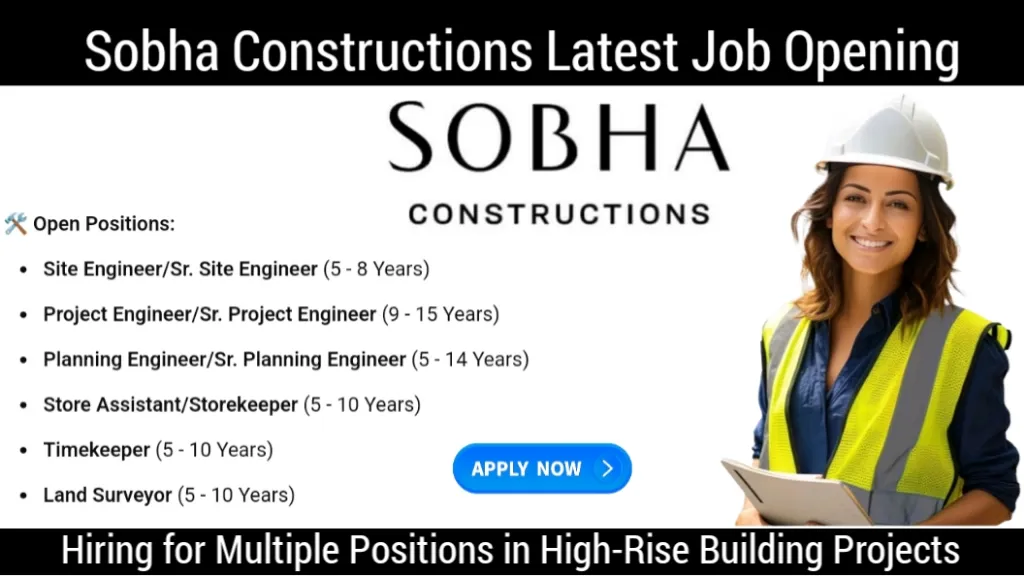 Sobha Constructions Job Vacancy