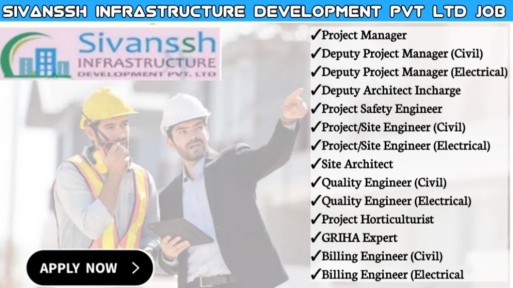 Sivanssh Infrastructure Development Pvt Ltd Hiring