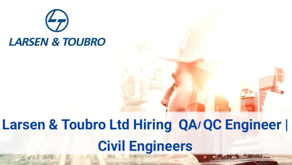 Larsen and Toubro Ltd Hiring