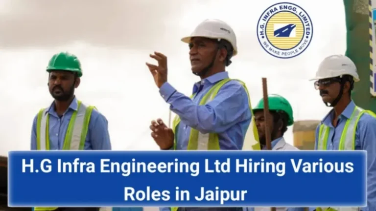 HG Infra Engineering Ltd Hiring