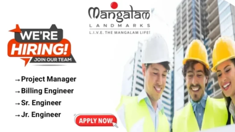 Mangalam Landmarks Job Vacancy