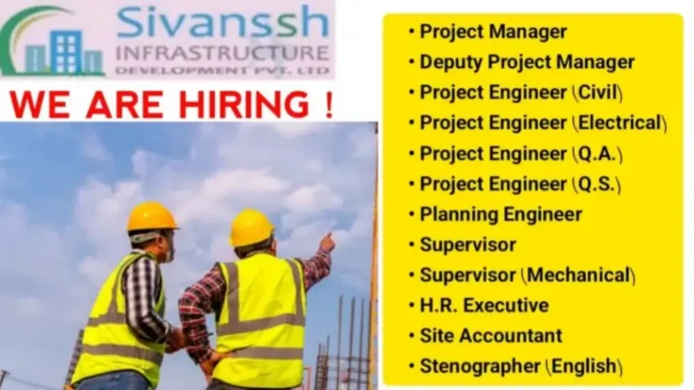 Sivanssh Infrastructure Development Pvt Ltd Hiring