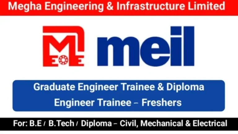 Megha Engineering & Infrastructure Ltd Hiring