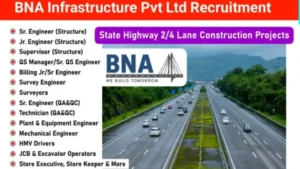 BNA Infrastructure Pvt Ltd Recruitment 2025