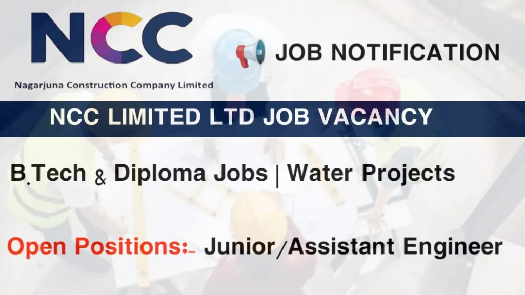 NCC Limited Job Vacancy