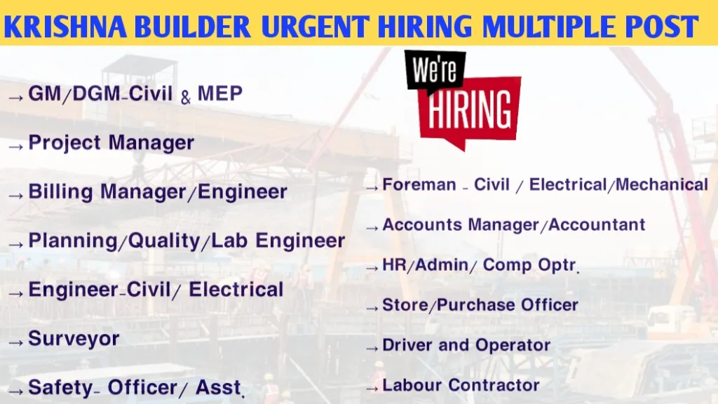 Krishna Builder Urgent Hiring