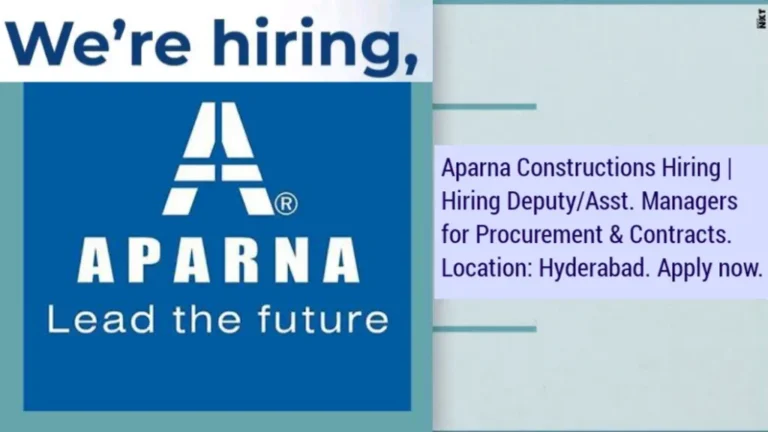 Aparna Constructions Hiring 2025