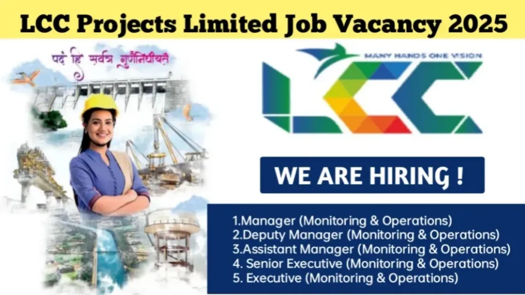 LCC Projects Limited Recruitment 2025