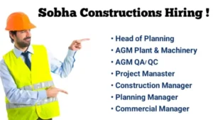 SOBHA Constructions Hiring